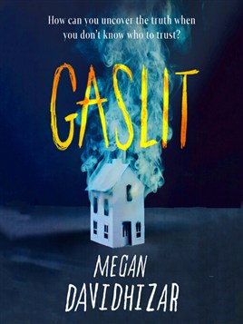 "Gaslit" by Davidhizar, Megan
