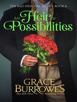 "An Heir of Possibilities" by Burrowes, Grace