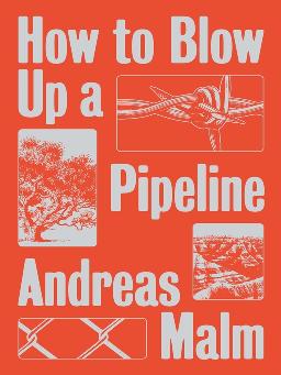 Catalogue record for How to blow up a pipeline