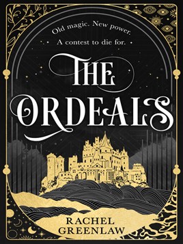 "The Ordeals" by Greenlaw, Rachel