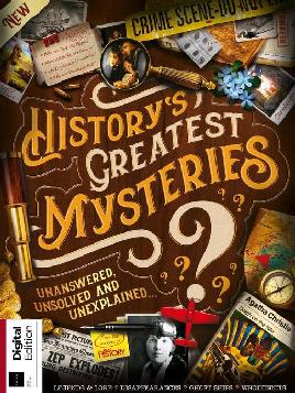History's Greatest Mysteries History's Greatest Mysteries