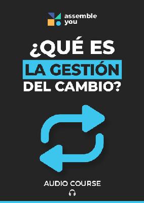 ¿Qué es la gestión del cambio?