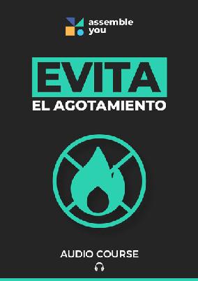 Evita el agotamiento