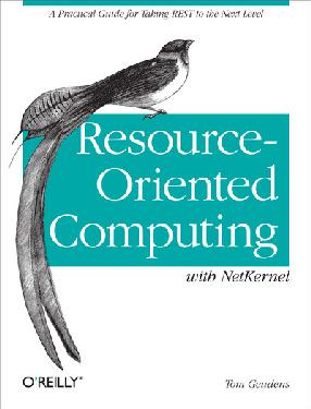 "Resource-oriented Computing With Netkernel" by Geudens, Tom