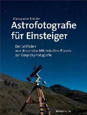 "Astrofotografie für Einsteiger" by Kerste, Alexander
