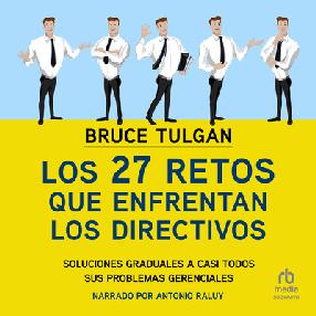 Los 27 retos que enfrentan los directivos