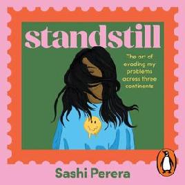 "Standstill" by Perera, Sashi