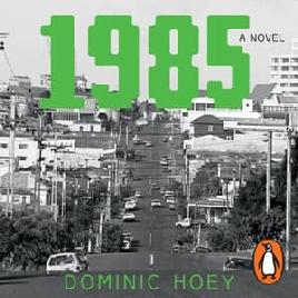 "1985" by Hoey, Dominic, 1977-