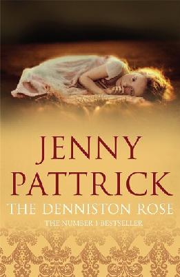 "The Denniston Rose" by Pattrick, Jenny, 1936-