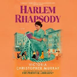 "Harlem Rhapsody" by Murray, Victoria Christopher