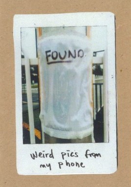 Weird Pics From My Phone