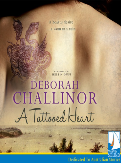 "A Tattooed Heart" by Challinor, Deborah, 1959-