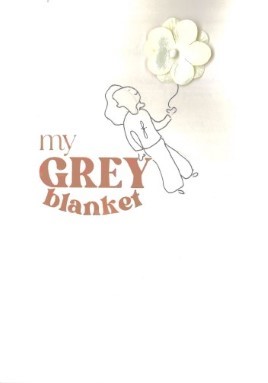 "My Grey Blanket" by Zuhrah, Fatin