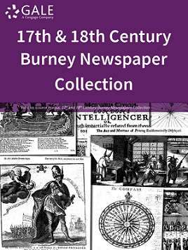 Seventeenth and Eighteenth Century Burney Newspapers Collection