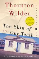 Cover of The Skin of Our Teeth