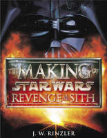 Cover of The making of Star Wars Revenge of the Sith