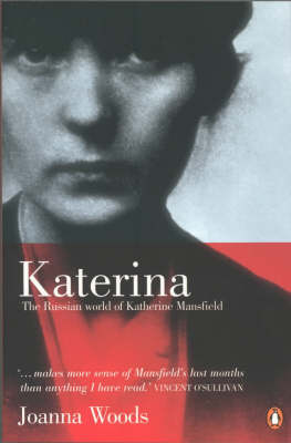 Cover of Katerina: The Russian world of Katherine Mansfield