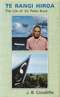 cover of Te Rangi Hiroa: the life of Sir Peter Buck