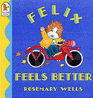 Cover: Felix Feels Better