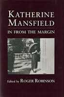 Katherine Mansfield: In from the margin