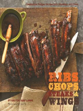 Cover of Ribs, Chops, Steaks and Wings