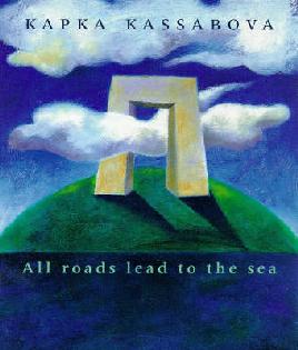 Cover of All roads lead to the sea