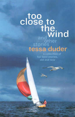 Book cover of Too close to the wind