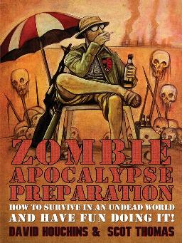 Cover of Zombie apocalypse preparation