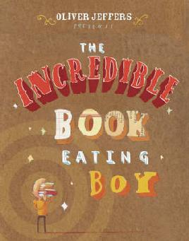 cover for The incredible book eating boy