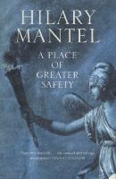 Cover of A place of greater safety