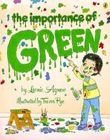 Book cover of The importance of green
