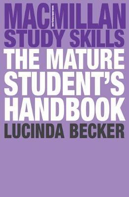 Cover of The Mature Student's handbook