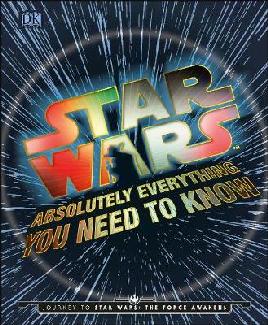 Cover of Star Wars absolutely everything you need to know
