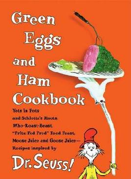 Cover of Green eggs and ham cookbook