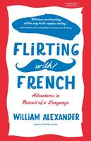 Cover of Flirting with French