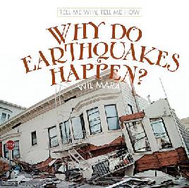 Book cover of why do earthquakes happen