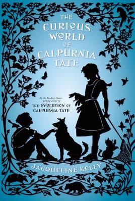Cover of The Curious World of Calpurnia Tate