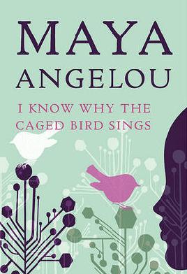 Cover of I Know Why The Caged Bird Sings