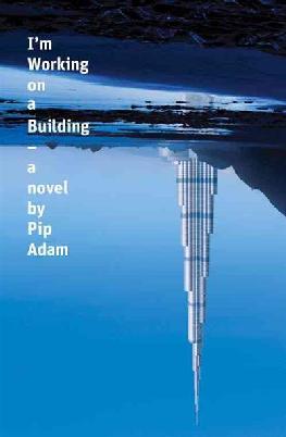 Cover of I'm working on a building