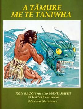 Cover of A Tamure me te Taniwha