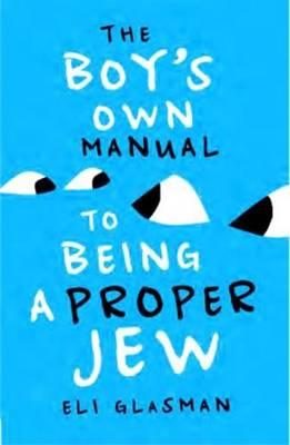 Cover of The Boy's Own Manual to Being a Proper Jew