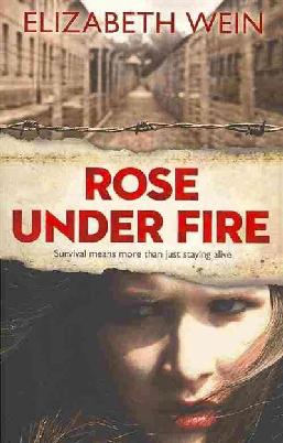 Cover of Rose Under Fire