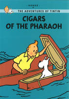 Cigars of the Pharaoh - HergÃ©, pseud., 1907-1983