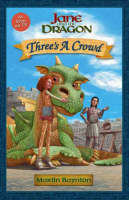 Book Cover of Jane and the Dragon: Three's a Crowd