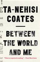 Cover of Between the world and me