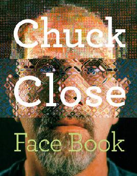 Cover: Chuck Close Face Book