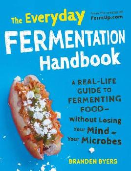 Cover of The Everyday Fermentation Handbook