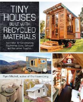 Cover of Tiny houses built with recycled materials