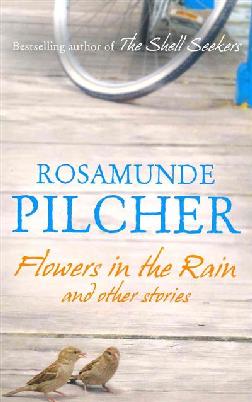 Flowers in the Rain and Other Stories