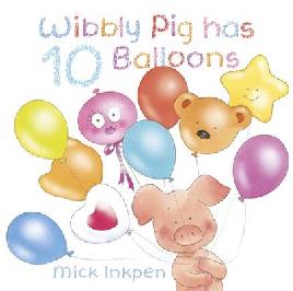 Book cover of Wibbly Pig has 10 Balloons